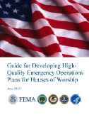 FEMA Guide: Developing High Quality Emergency Operations Plans for Houses of Worship